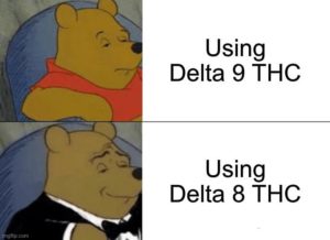 Delta 8 THC High